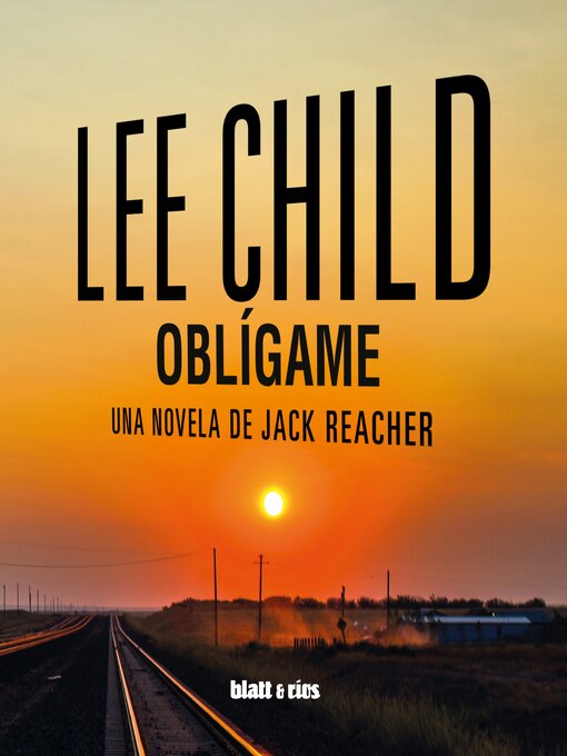 Title details for Oblígame by Lee Child - Available